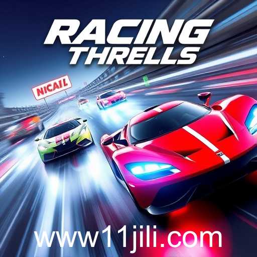 Revving Up the Excitement: Exploring the 'Racing Thrills' Category on 11jili.com